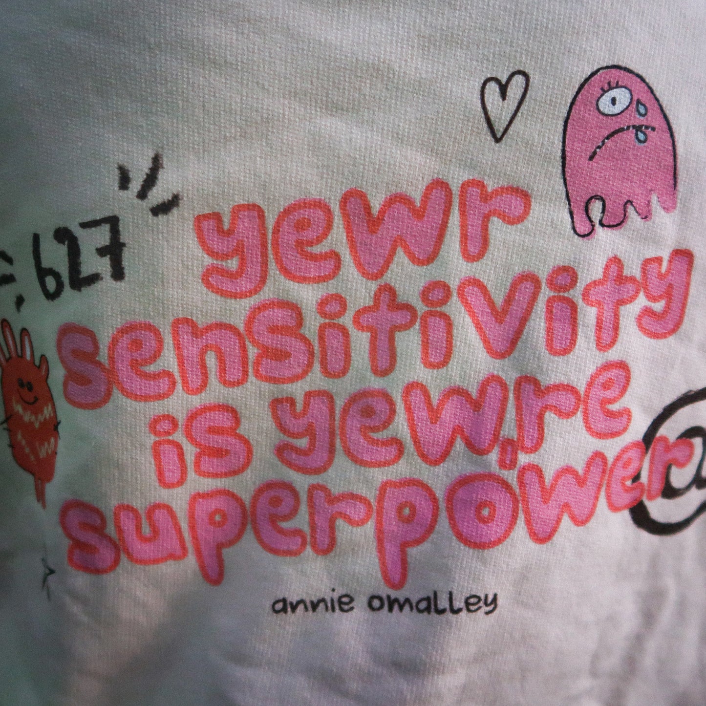 yewr sensitivity is yewre superpower hoodie